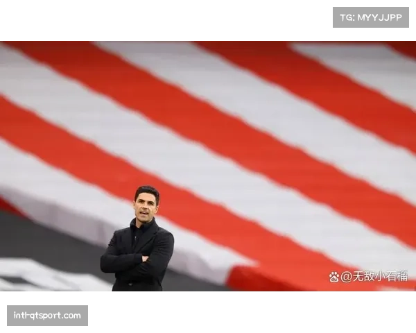 阿森纳主帅阿尔特塔回应狼队嘲讽视频，称更关注爱德华兹评价