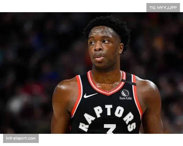 Shams报道：多支季后赛球队询价猛龙队锋线OG·阿奴诺比